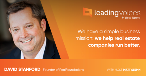 David Stanford Featured in Leading Voices in Real Estate Podcast David Stanford Featured in Leading Voices in Real Estate Podcast