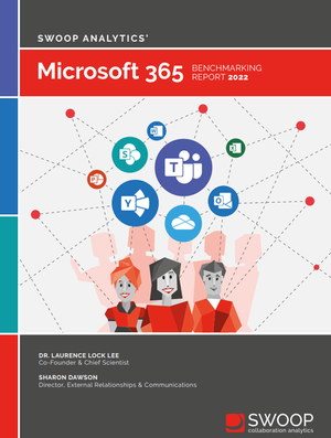 SWOOP Analytics' Microsoft 365 Benchmarking Report
