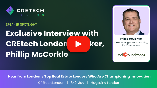 Exclusive Interview with CRETech London Speaker Phillip McCorkle Exclusive Interview with CRETech London Speaker Phillip McCorkle